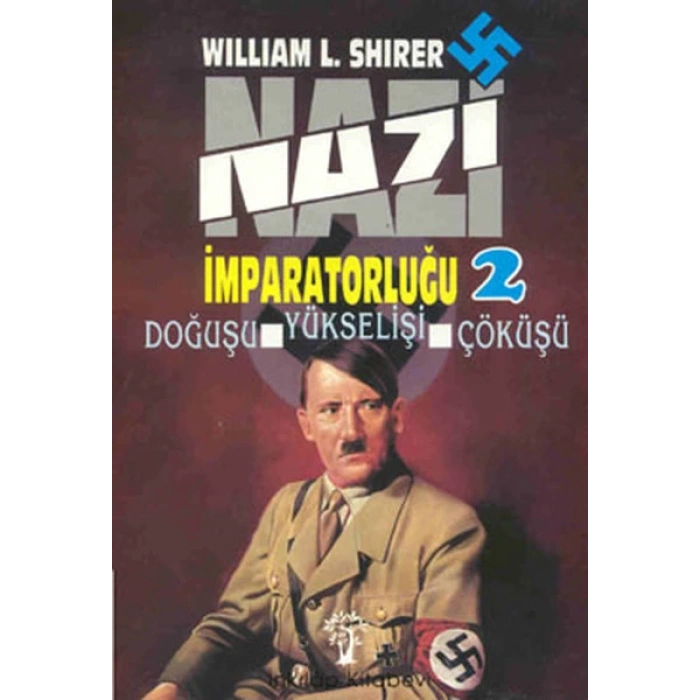 Nazi İmparatorluğu 2