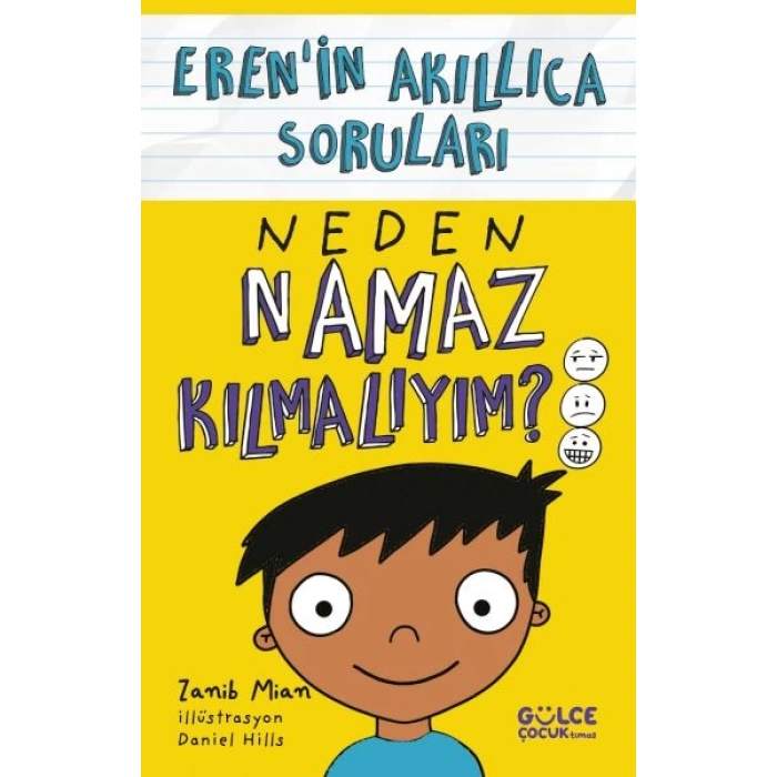 Neden Namaz Kılmalıyım? – Eren’in Akıllıca Soruları