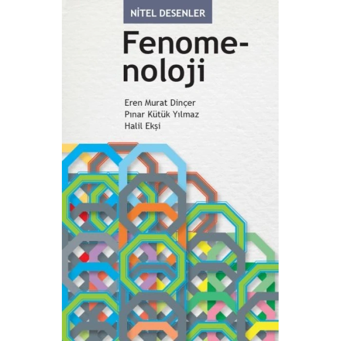 Nitel Desenler: Fenomenoloji