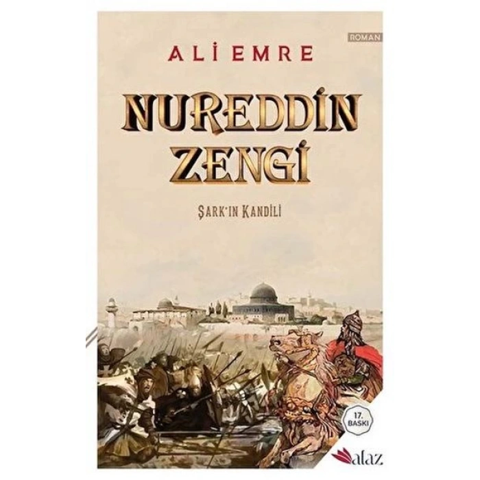 Nureddin Zengi: Şarkın Kandili