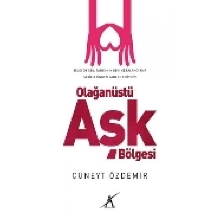 Olağanüstü Aşk Bölgesi