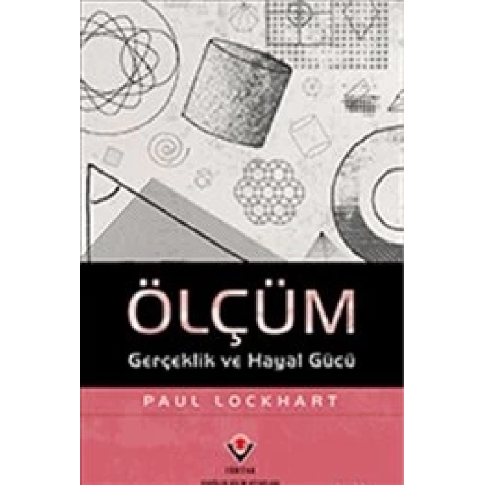Ölçüm  Gerçeklik ve Hayal Gücü