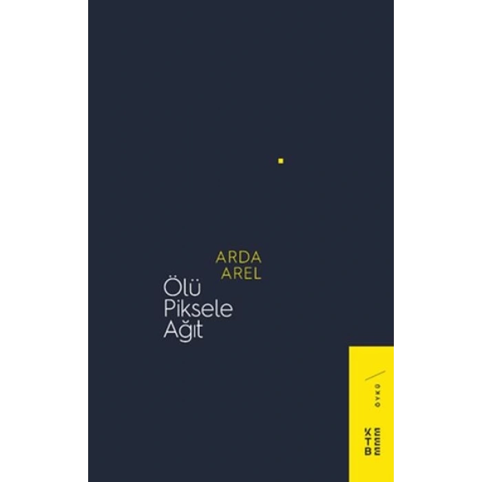 Ölü Piksele Ağıt