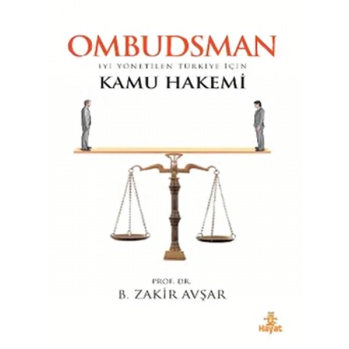 Ombudsman / İyi Yönetilen Türkiye İçin Kamu Hakemi