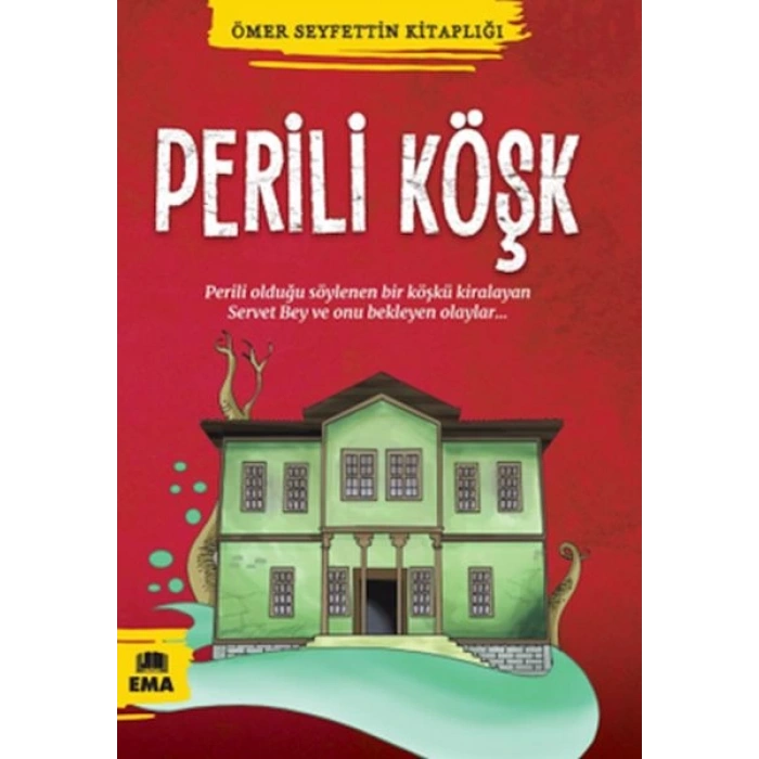 Ömer Seyfettin Kitaplığı - Perili Köşk