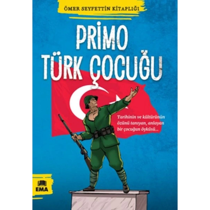Ömer Seyfettin Kitaplığı - Primo Türk Çocuğu