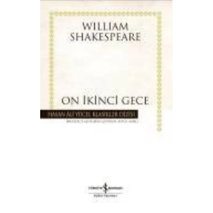 On İkinci Gece - Hasan Ali Yücel Klasikleri (Ciltli)