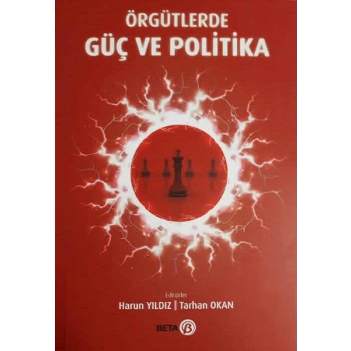 Örgütlerde Güç ve Politika