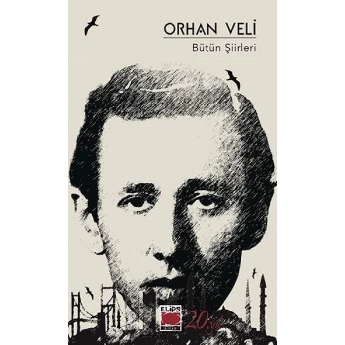Orhan Veli Bütün Şiirleri