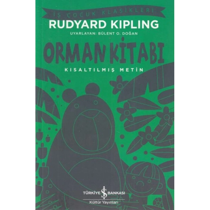 Orman Kitabı - İş Çocuk Klasikleri