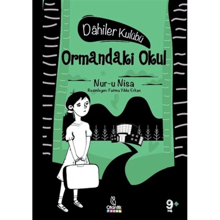 Ormandaki Okul - Dahiler Kulübü