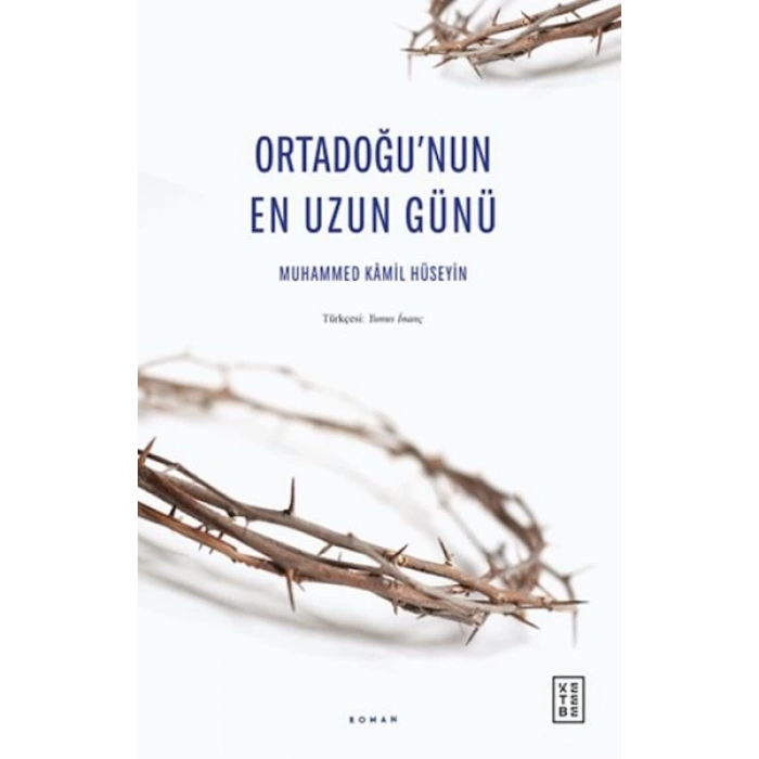 Ortadoğu’nun En Uzun Günü