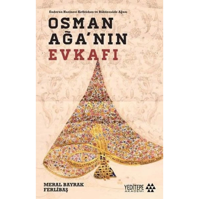 Osman Ağanın Evkafı