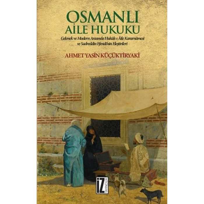 Osmanlı Aile Hukuku