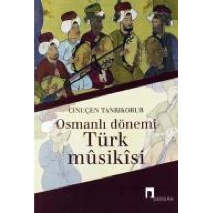 Osmanlı Dönemi Türk Musikisi