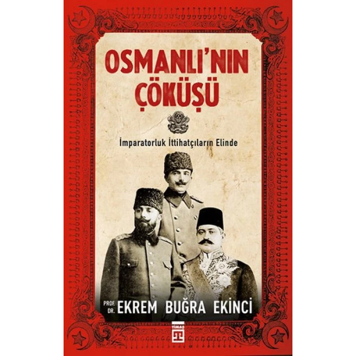 Osmanlının Çöküşü