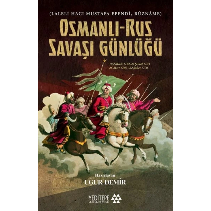 Osmanlı Rus Savaşı Günlüğü
