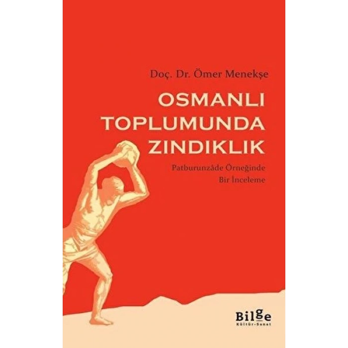 Osmanlı Toplumunda Zındıklık