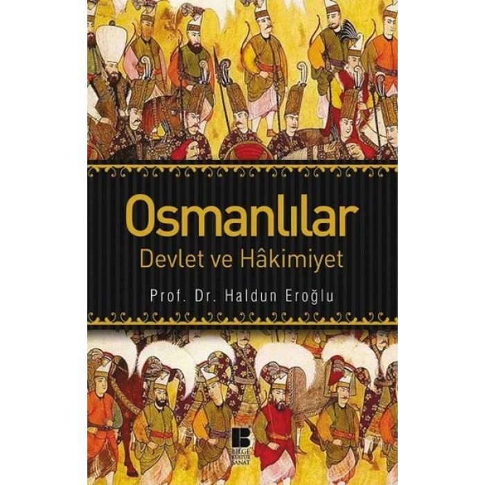 Osmanlılar Devlet ve Hakimiyet
