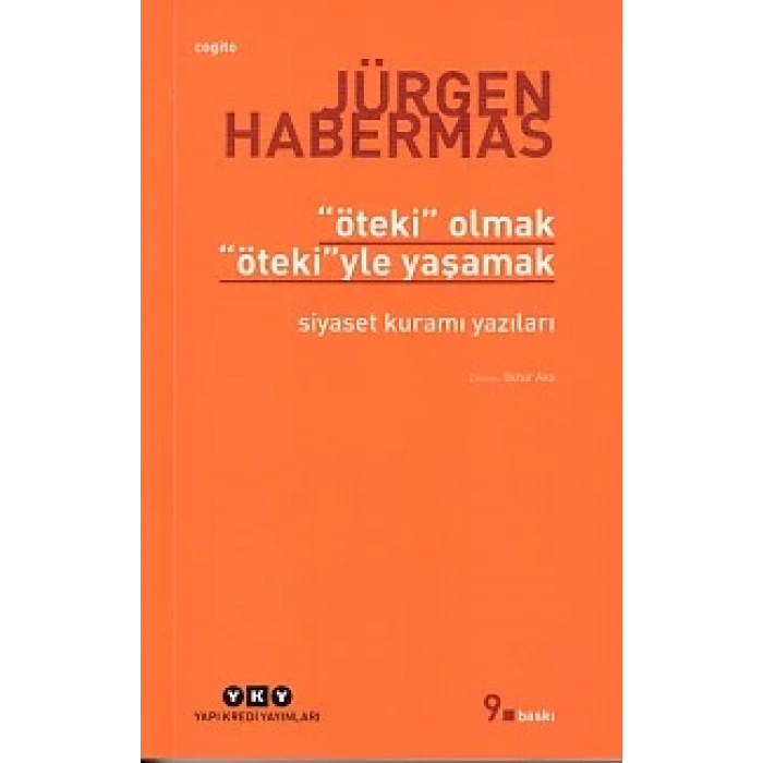 Öteki Olmak, Ötekiyle Yaşamak