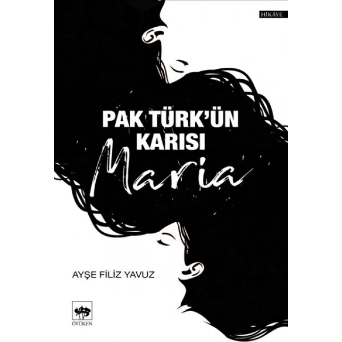 Pak Türkün Karısı Maria