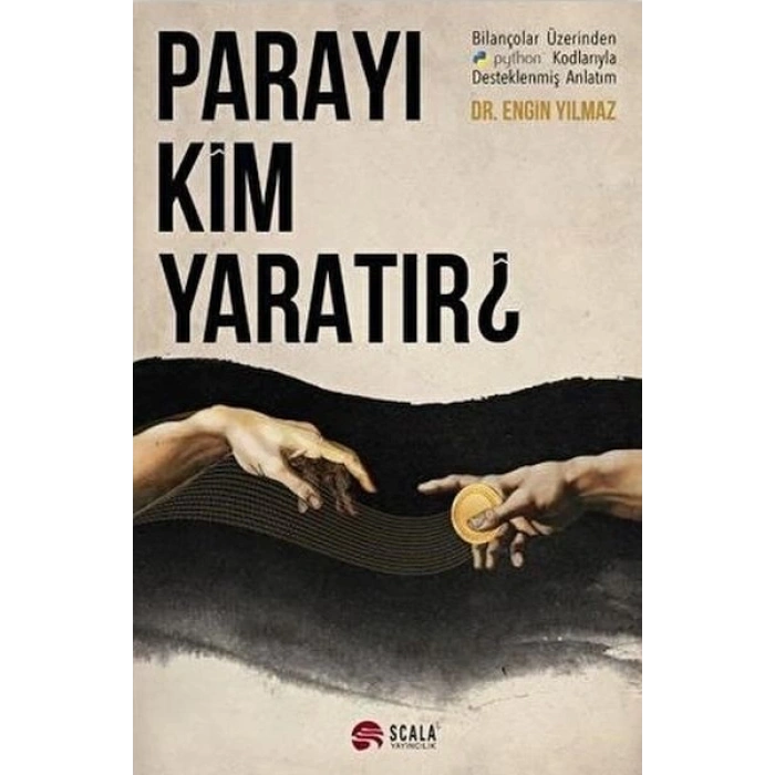 Parayı Kim Yaratır?