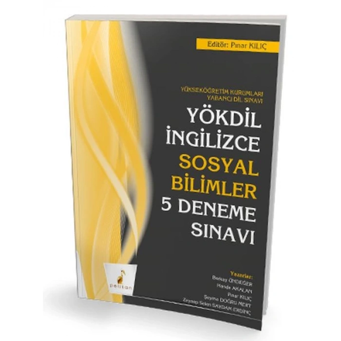 Pelikan YÖKDİL İngilizce Sosyal Bilimler 5 Deneme Sınavı