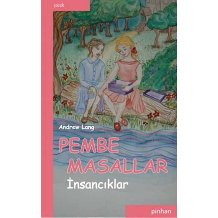 Pembe Masallar (İnsancıklar)