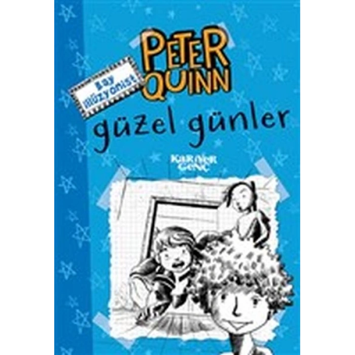 Peter Quinn - Güzel Günler