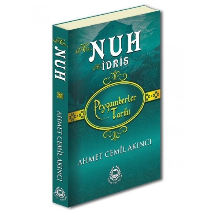 Peygamberler Tarihi - Hz. Nuh-Hz. İdris (Ciltli)