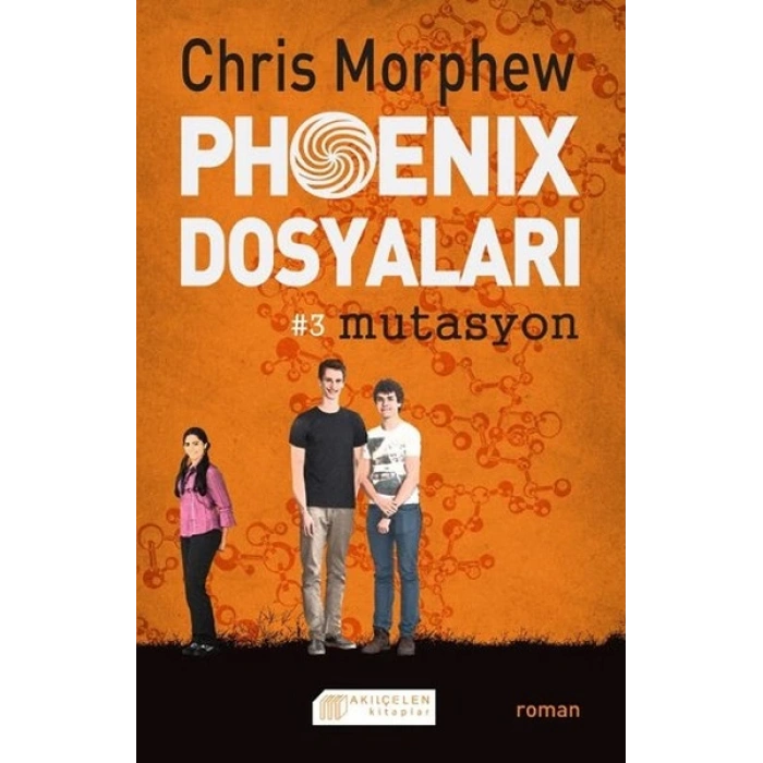 Phoenix Dosyaları 3 - Mutasyon