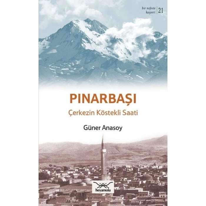 Pınarbaşı - Çerkezin Köstekli Saati