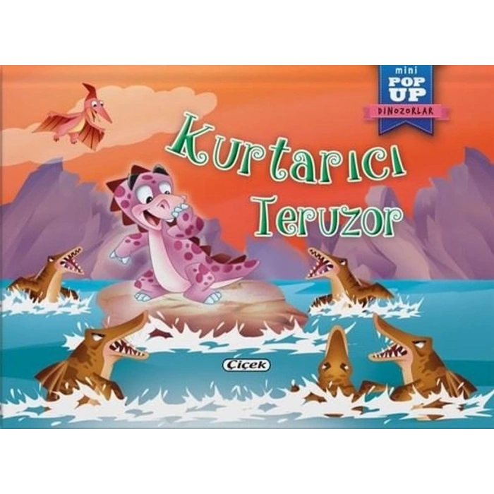 Pop-Up Mini Dinozorlar - Kurtarıcı Teruzor