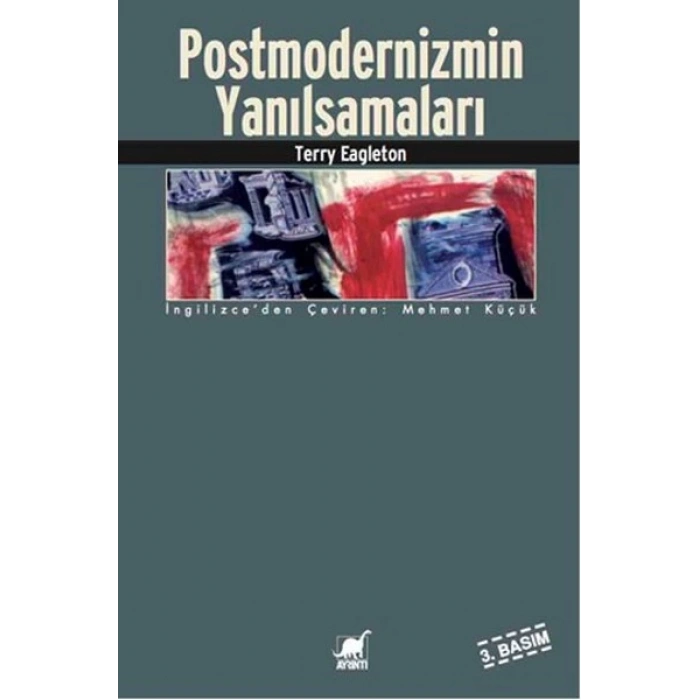 Postmodernizmin Yanılsamaları