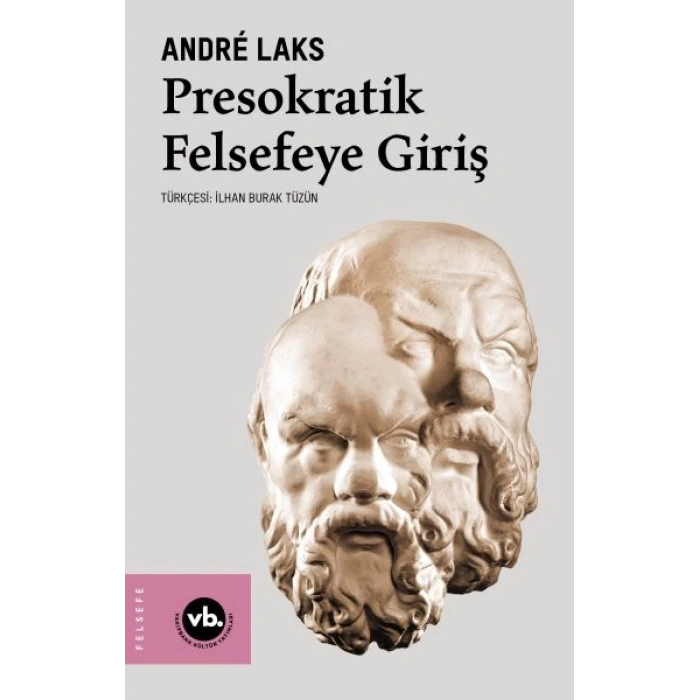 Presokratik Felsefeye Giriş