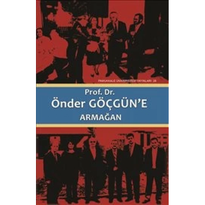Prof. Dr. Önder Göçgün’e Armağan (2 Cilt Takım)