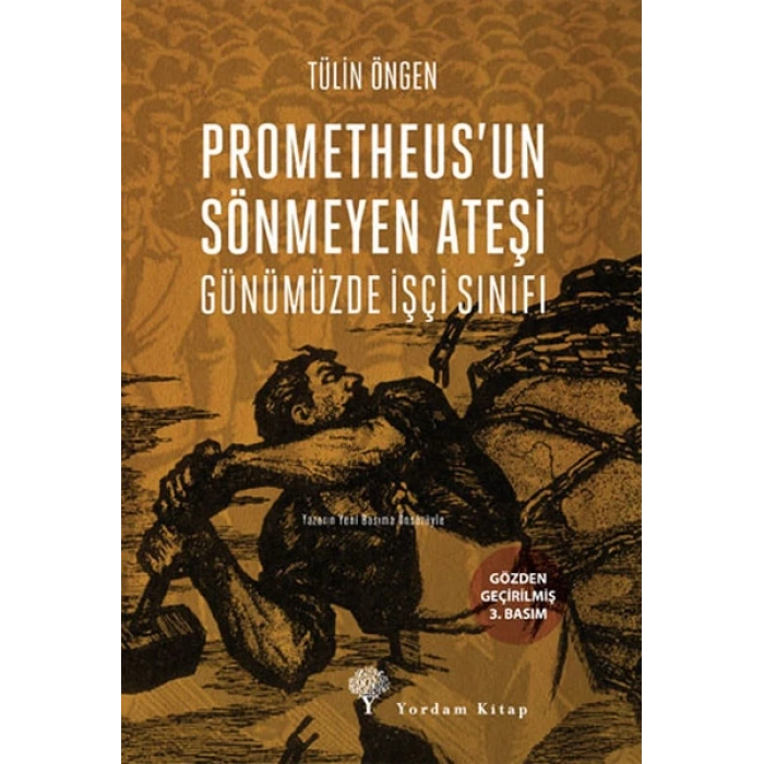 Prometheusun Sönmeyen Ateşi