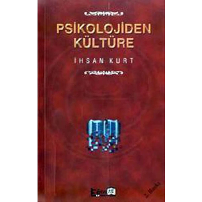 Psikolojiden Kültüre