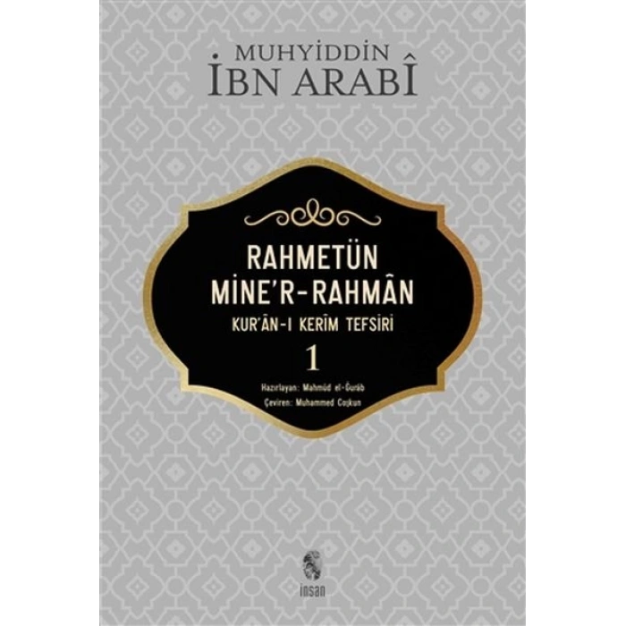 Rahmetün Miner-Rahman (Kuran-ı Kerim Tefsiri 1)