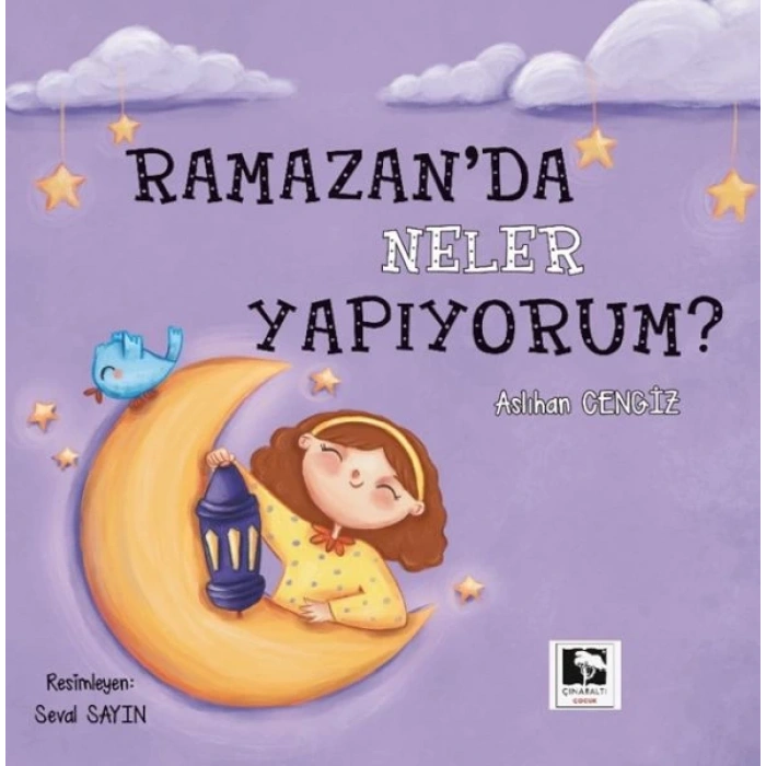 Ramazanda Neler Yapıyorum?