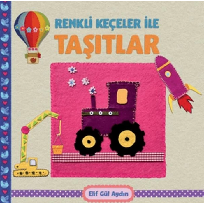 Renkli Keçeler ile Taşıtlar
