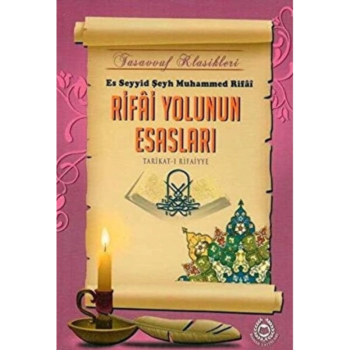 Rifai Yolunun Esasları