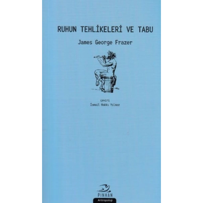 Ruhun Tehlikeleri ve Tabu