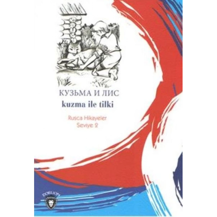 Rusca Hikayeler Seviye 2 - Kuzma İle Tilki