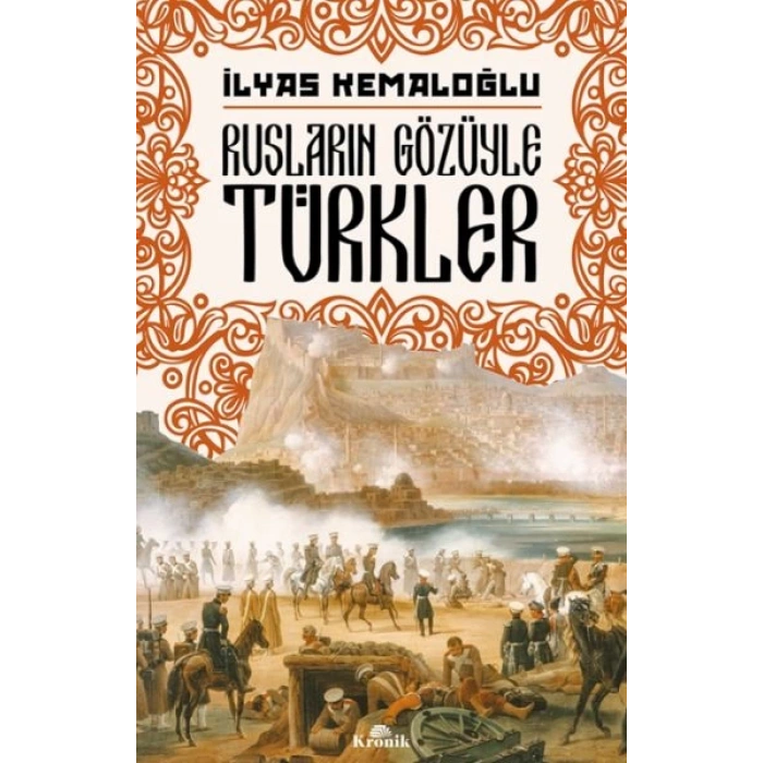 Rusların Gözüyle Türkler