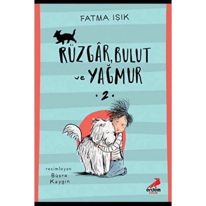 Rüzgar Bulut ve Yağmur-2