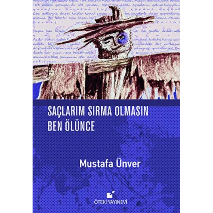 Saçlarım Sırma Olmasın Ben Ölünce