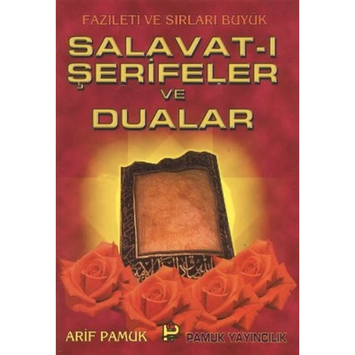 Salavat-ı Şerifeler ve Dualar (Dua-039)