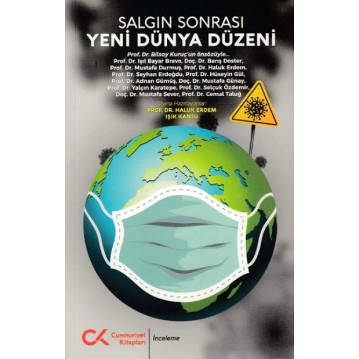 Salgın Sonrası Yeni Dünya Düzeni