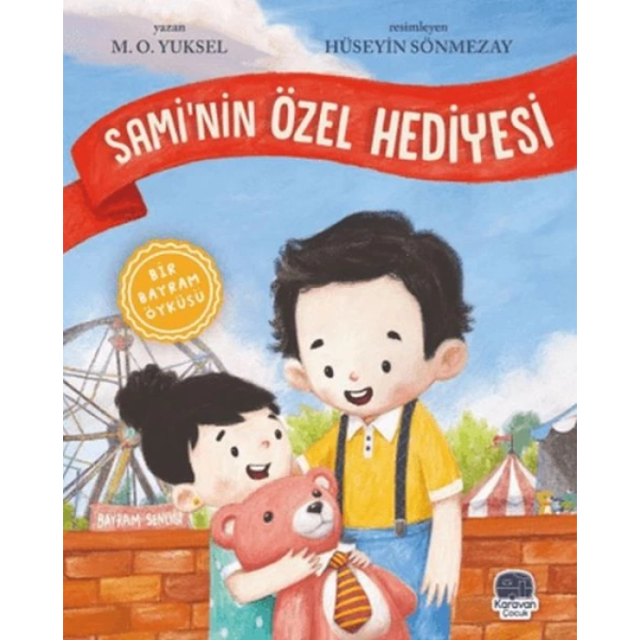 Sami’nin Özel Hediyesi